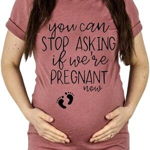 You can stop asking if we’re pregnant now T-shirt